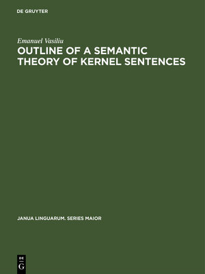 cover image of Outline of a semantic theory of Kernel sentences